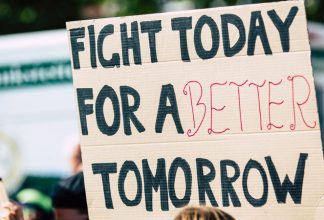 Fight today for a better future